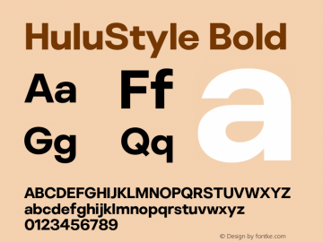 HuluStyle-Bold Version 1.000;PS 01.000;hotconv 1.0.88;makeotf.lib2.5.64775图片样张