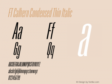 FT Calhern Condensed Thin Italic Version 1.001 (2023-01-31) | web-otf图片样张