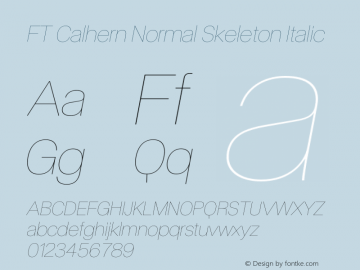 FT Calhern Normal Skeleton Italic Version 1.001 (2023-01-31) | web-otf图片样张