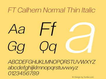 FT Calhern Normal Thin Italic Version 1.001 (2023-01-31) | web-otf图片样张