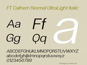 FT Calhern Normal UltraLight Italic Version 1.001 (2023-01-31) | web-otf图片样张