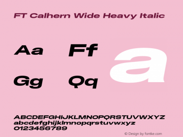 FT Calhern Wide Heavy Italic Version 1.001 (2023-01-31) | web-otf图片样张