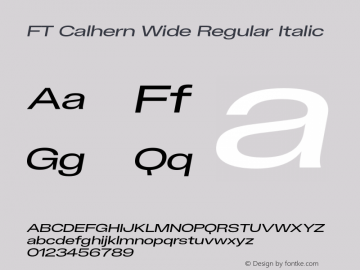 FT Calhern Wide Regular Italic Version 1.001 (2023-01-31) | web-otf图片样张