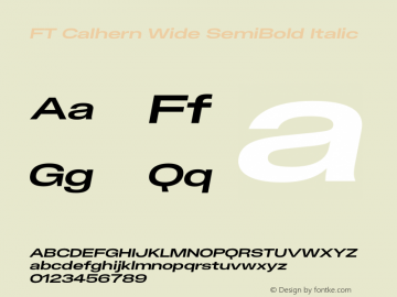 FT Calhern Wide SemiBold Italic Version 1.001 (2023-01-31) | web-otf图片样张