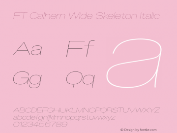 FT Calhern Wide Skeleton Italic Version 1.001 (2023-01-31) | web-otf图片样张