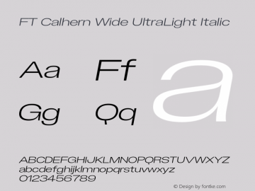 FT Calhern Wide UltraLight Italic Version 1.001 (2023-01-31) | web-otf图片样张