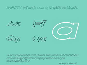 MAXY Maximum Outline Italic Version 1.000 | web-ttf图片样张