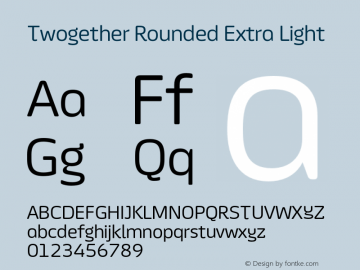 Twogether Rounded Extra Light Version 1.000图片样张