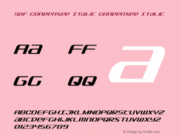 SDF Condensed Italic Condensed Italic Version 2.0; 2015图片样张