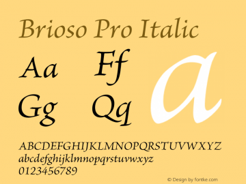 BriosoPro-Italic Version 2.151;PS 2.000;hotconv 1.0.70;makeotf.lib2.5.5900图片样张