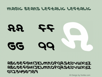 Magic Beans Leftalic Leftalic 001.000 Font Sample