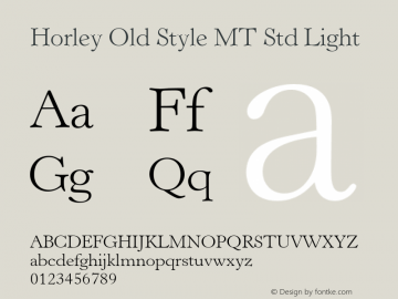 HorleyOldStyleMTStd-Light Version 2.106;PS 005.000;hotconv 1.0.68;makeotf.lib2.5.34792图片样张