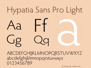 HypatiaSansPro-Light Version 1.009;PS 1.000;hotconv 1.0.50;makeotf.lib2.0.16970图片样张