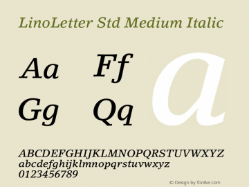 LinoLetterStd-MediumItalic Version 2.106;PS 005.000;hotconv 1.0.67;makeotf.lib2.5.33168图片样张