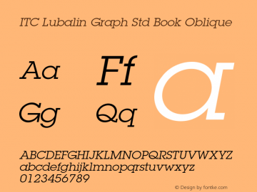 LubalinGraphStd-BookOblique Version 2.082;PS 005.000;hotconv 1.0.67;makeotf.lib2.5.33168图片样张