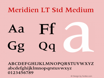 MeridienLTStd-Medium Version 2.101;PS 005.000;hotconv 1.0.67;makeotf.lib2.5.33168图片样张