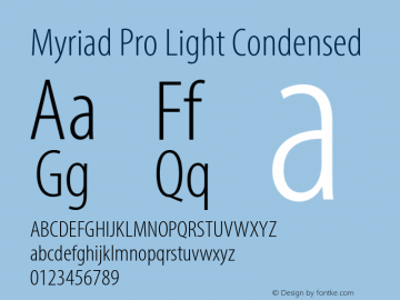 MyriadPro-LightCond Version 2.115;PS 2.000;hotconv 1.0.81;makeotf.lib2.5.63406图片样张