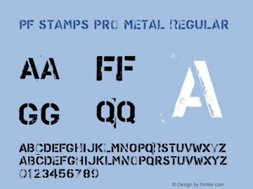 PF Stamps Pro Metal Regular Version 2.000 2006 initial release Font Sample