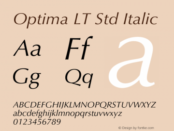 OptimaLTStd-Italic Version 2.086;PS 005.000;hotconv 1.0.67;makeotf.lib2.5.33168图片样张