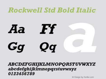 RockwellStd-BoldItalic Version 2.086;PS 005.000;hotconv 1.0.67;makeotf.lib2.5.33168图片样张