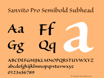 SanvitoPro-SemiboldSubh Version 2.073;PS 2.000;hotconv 1.0.67;makeotf.lib2.5.33168图片样张