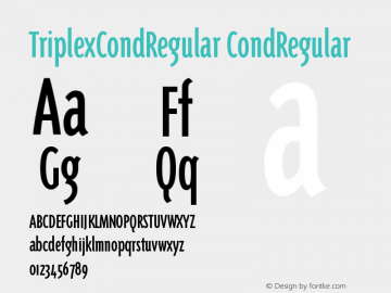 TriplexCondRegular CondRegular Version 001.000 Font Sample