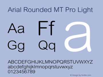Arial Rounded MT Pro Light Version 1.00 Build 1000图片样张