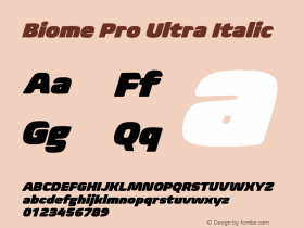 BiomePro-UltraItalic Version 1.000图片样张