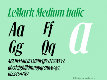 LeMark Medium Italic Version 1.000 | FøM Fix图片样张