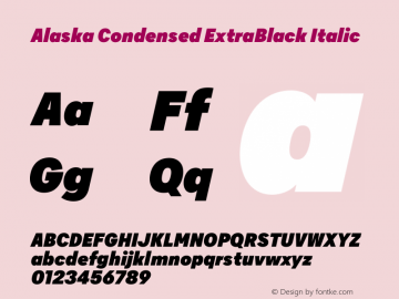 Alaska Condensed ExtraBlack Italic Version 3.000 | web-ttf图片样张