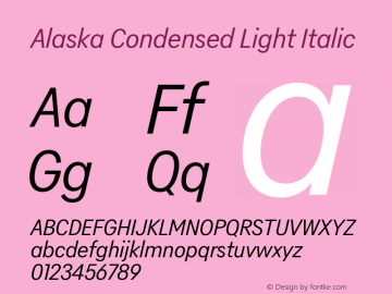 Alaska Condensed Light Italic Version 3.000 | web-ttf图片样张