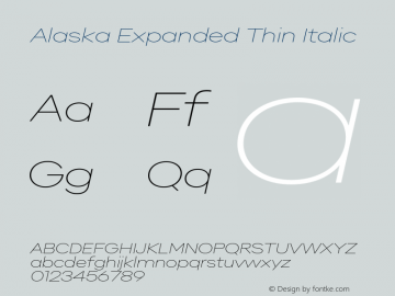 Alaska Expanded Thin Italic Version 3.000 | web-ttf图片样张