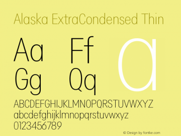 Alaska ExtraCondensed Thin Version 3.000 | web-ttf图片样张