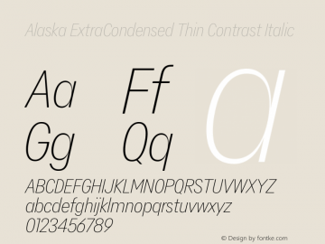 Alaska ExtraCondensed Thin Contrast Italic Version 3.000 | web-ttf图片样张