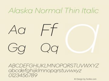 Alaska Normal Thin Italic Version 3.000 | web-ttf图片样张