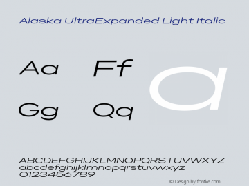 Alaska UltraExpanded Light Italic Version 3.000 | web-ttf图片样张