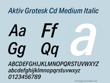 Aktiv Grotesk Cd Medium Italic Version 4.000图片样张