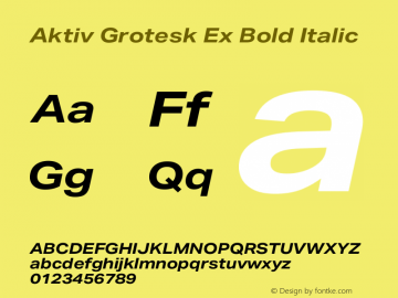 Aktiv Grotesk Ex Bold Italic Version 4.000图片样张