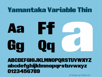 Yamantaka Variable Thin Version 1.000;February 3, 2023;FontCreator 14.0.0.2901 64-bit图片样张