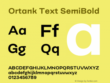 Ortank Text SemiBold Version 1.000; Glyphs 3.0.3, build 3083图片样张