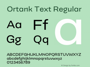 Ortank Text Regular Version 1.000; Glyphs 3.0.3, build 3083图片样张