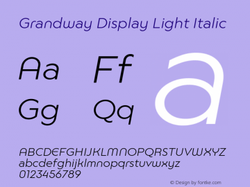 Grandway Display Light Italic Version 1.000 | web-ttf图片样张