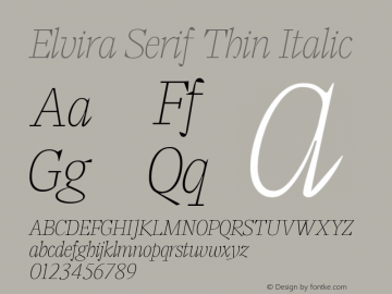Elvira Serif Thin Italic Version 1.000图片样张