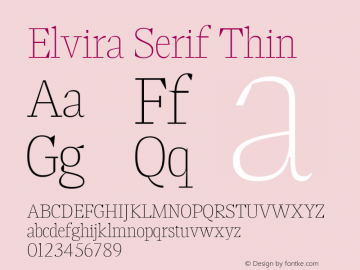 Elvira Serif Thin Version 1.000图片样张