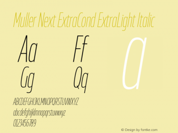 Muller Next ExtraCond ExtraLight Italic Version 2.000图片样张