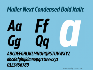 Muller Next Condensed Bold Italic Version 2.000图片样张