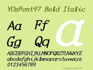 YOzFont97 Bold Italic Version 12.12 Font Sample