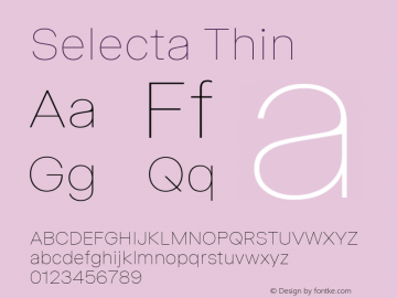 Selecta Thin Version 1.001; ttfautohint (v1.8)图片样张