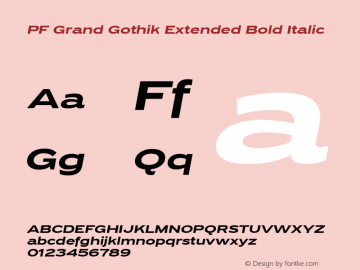 PF Grand Gothik Extended Bold Italic Version 1.000 | web-ttf图片样张
