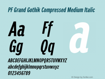 PF Grand Gothik Compressed Medium Italic Version 1.001 | web-ttf图片样张